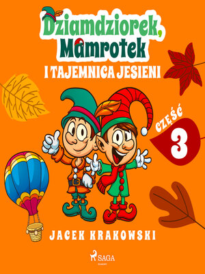cover image of Dziamdziorek, Mamrotek i tajemnica jesieni